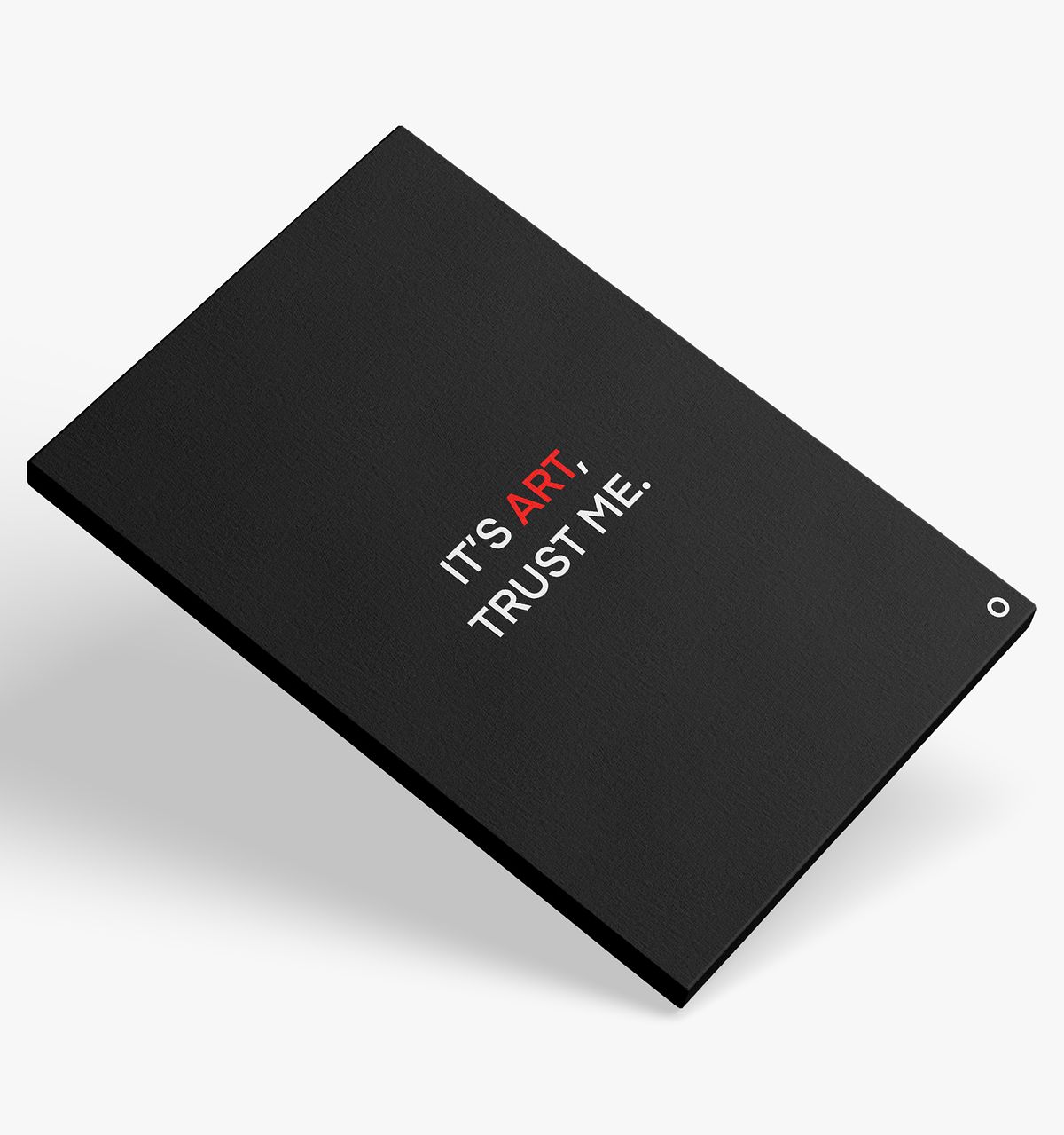Art - Canvas - It’s Art, Trust Me - Black - Image 3