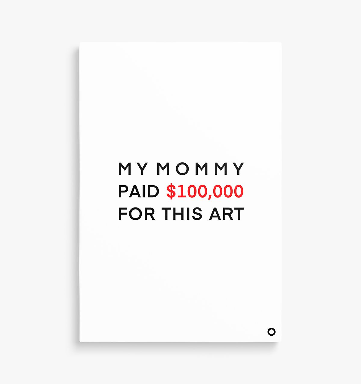 Paid for by - Canvas - Mommy - White