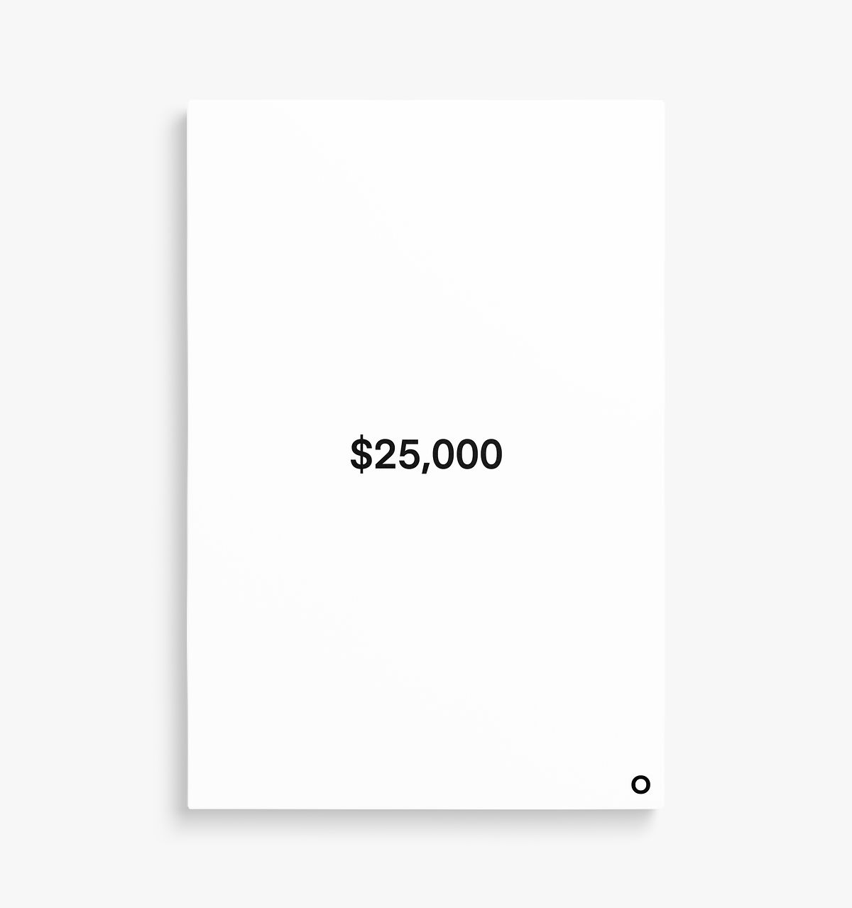 Price Up Front - Canvas - $25,000 - White