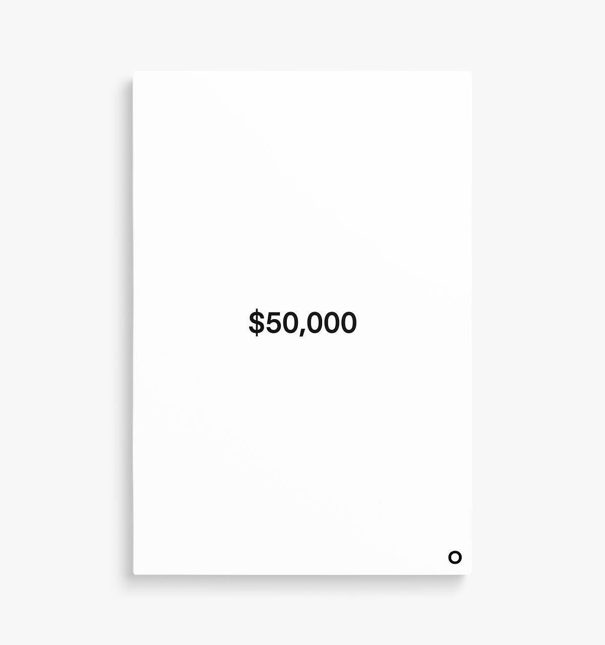 Price Up Front - Canvas - $50,000 - White